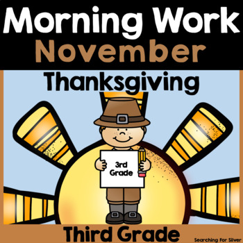 Preview of November Morning Work {3rd Grade} PDF & Digital Ready!