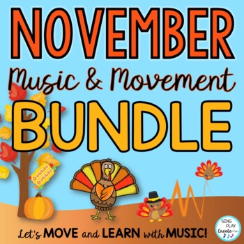 Preview of November Movement Activities: Freeze Dance, Scarves, Music Tracks
