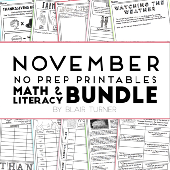 Preview of November NO PREP Printables: Math and Literacy BUNDLE
