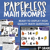 November PAPERLESS Math Prompts Morning Work Spiral Review