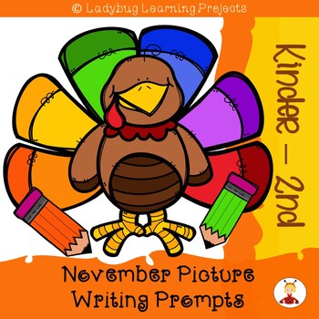 Preview of November Picture Writing Prompts Kinder - 2nd Grade {Ladybug Learning Projects}