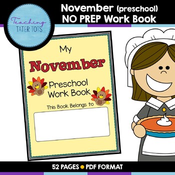 Preview of November (Preschool) NO PREP Workbook