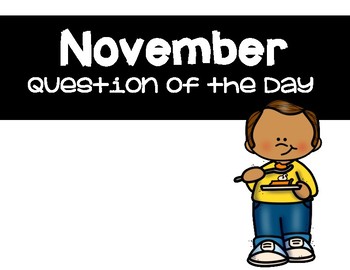 Preview of November Question of the Day