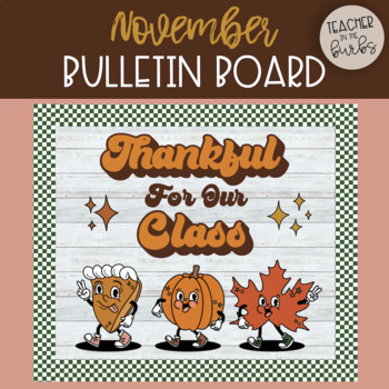 Preview of November Retro Bulletin Board Bundle | Trendy Thanksgiving Classroom Decor