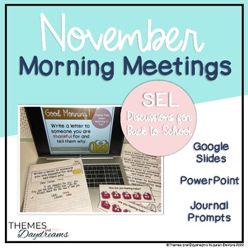 Preview of November SEL Morning Meetings | Journal Prompts | Printable and Digital