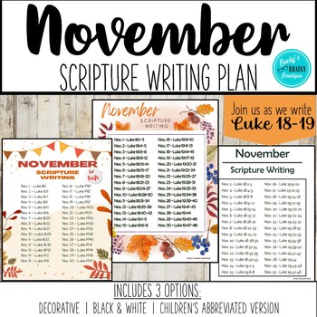 November Scripture Writing Plan - Luke 18-19 by Becky's Brainy Boutique