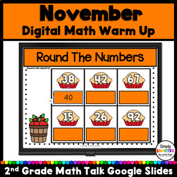 Preview of November Second Grade Digital Math Warm Up For GOOGLE SLIDES