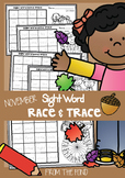 November Sight Word Worksheets - Race and Trace