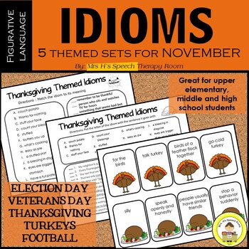 Preview of November Speech Therapy Idioms - Upper Elementary, Middle School,  High School