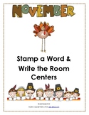 November Stamp a Word and Write the Room Centers