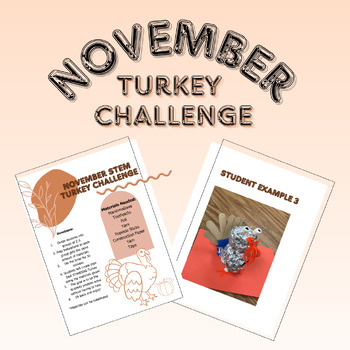 Preview of November Stem Turkey Challenge (With Student Examples!)