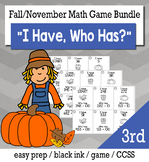 November Thanksgiving 3rd  Grade "I Have, Who Has" Math Ga