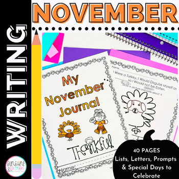 Preview of November Thanksgiving JOURNAL Writing Prompts for Daily Writing First & Second