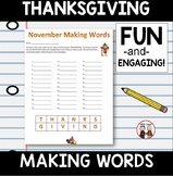 Thanksgiving Making Words Spelling Activity