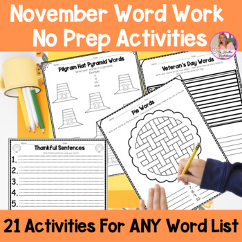 Preview of Word Work Activities For ANY Word List - November | Thanksgiving Worksheets