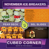 November Themed Ice Breakers, Brain Breaks, SEL Slides - P