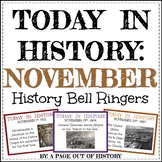 November Today in History Bell Ringers EDITABLE