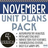 November Unit Plans Bundle - 5 units and lessons to teach 