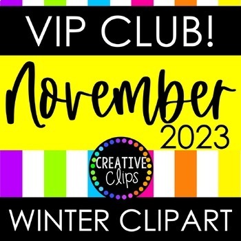 Preview of November VIP Club 2023: WINTER CLIPART ($19.00 Value)