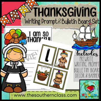 Preview of November "We are Thankful" Thanksgiving Writing Prompt & Bulletin Board Set