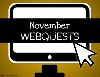 Preview of November Webquests - Veterans Day, Election Day, Thanksgiving, Daylight Saving