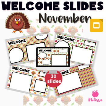 Preview of November Welcome Slides | Google Slides Templates | November Morning Meeting