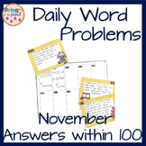 November Word Problems- Answers within 100