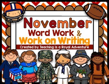 Preview of November Word Work & Work on Writing