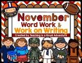 November Word Work & Work on Writing