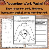 November Work Packet, Homework Packet, Early Finisher Pack