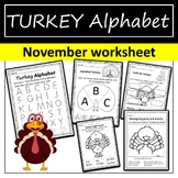 November Worksheets - Turkey Alphabet Activities - Trace A