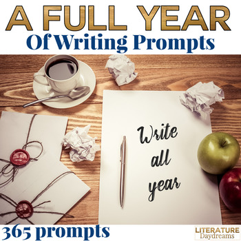 Creative Writing Prompt A Full Year Set by Literature Daydreams | TPT