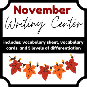 Preview of November Writing Center Differentiated for Primary Grades