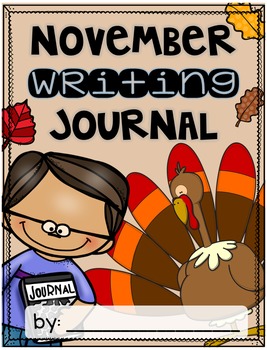 November Writing Journal {3 different levels} by Chalkboard Superhero