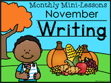 November Writing Mini-Lessons Second Grade