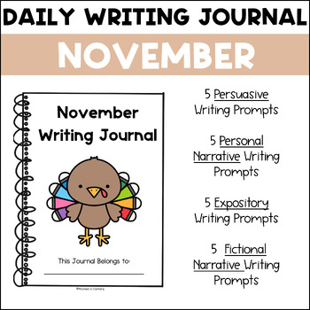 November Writing Prompt Journals Morning Work/ Writing Center Activity