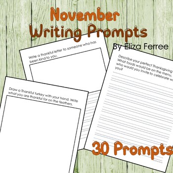 November Writing Prompt Pages - Writing activities - No Prep | TPT