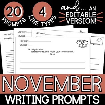 November Writing Prompt Sheets by The Sleepy Schoolteacher | TpT