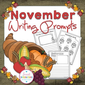 NOVEMBER WRITING PROMPTS by Sweet Integrations | TpT