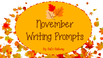 November Writing Prompts by Hal's Hallway | TPT