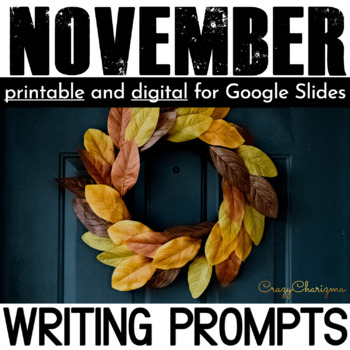 Preview of November Writing Prompts about Veterans Day and Thanksgiving