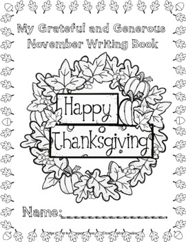 Preview of November Writing Prompts - Gratitude, Thanksgiving, Veteran's Day, and Squanto