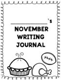 November Writing Prompts and Journal (NO PREP)
