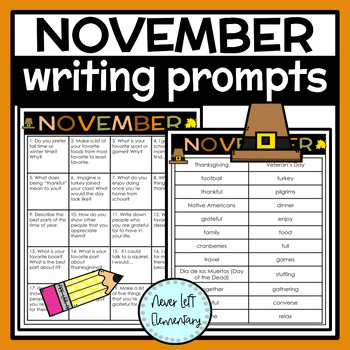 November Writing Prompts and Vocabulary by Never Left Elementary