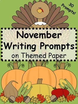 Preview of November Writing Prompts on Themed Paper {Just Print & Go!}