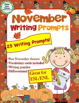 November Writing Prompts with Vocabulary Cards Great for ESL/ENL