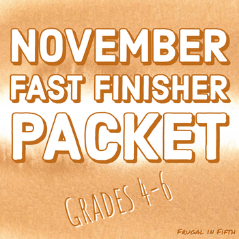 Preview of November and Thanksgiving Fast Finishers - NO PREP