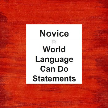 Preview of Novice Level World Language Can-Do Statements (2017 Version)