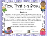 Now That's a Story - Story Elements Sorting Game