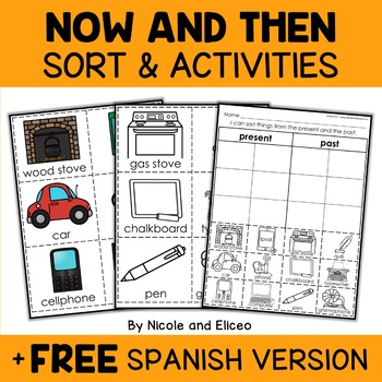 Preview of Now and Then Sort Activities + FREE Spanish
